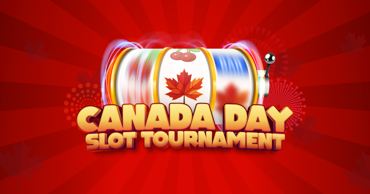 Canada Day Slot Tournament - River Rock Casino Resort