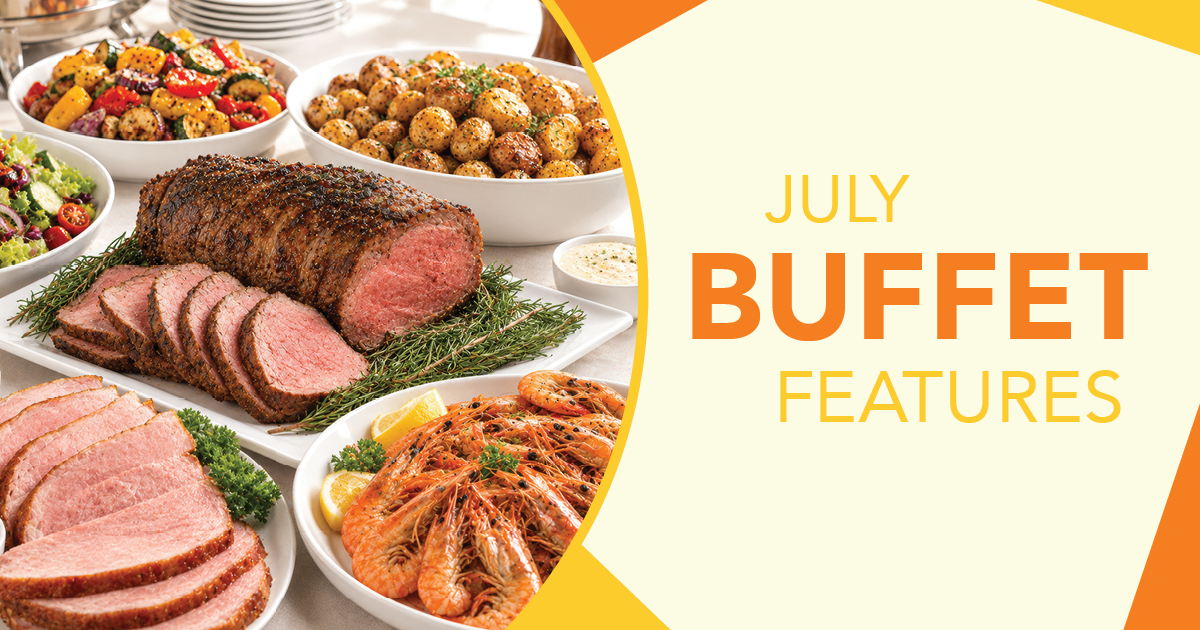 July Buffet Features - River Rock Casino Resort
