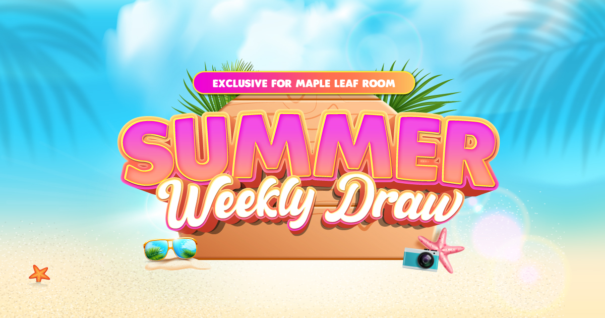 Exclusively for Maple Leaf Room: Summer Weekly Draw - River Rock Casino Resort