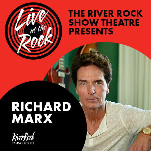 Live at the Show Theatre | The River Rock Show Theatre presents Richard Marx