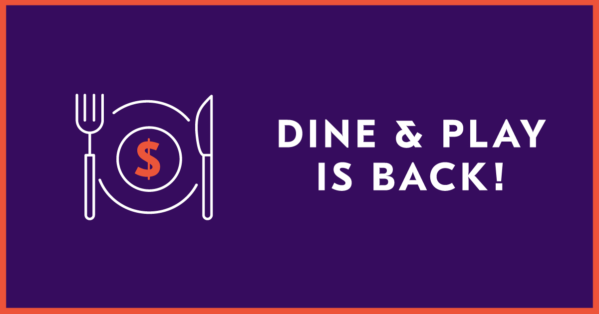 Dine & Play is Back - River Rock Casino Resort