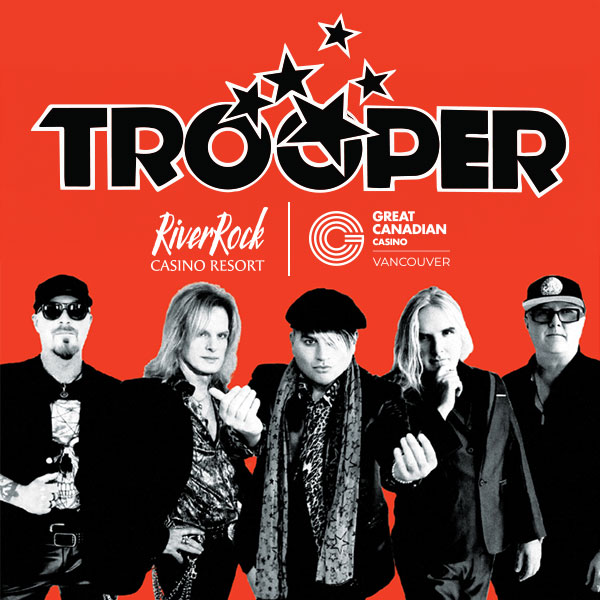 Trooper - River Rock Casino Resort