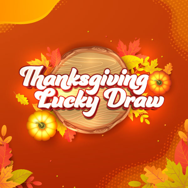 Thanksgiving Lucky Draw - River Rock Casino Resort